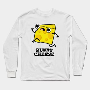 Runny Cheese Funny Food Pun Long Sleeve T-Shirt